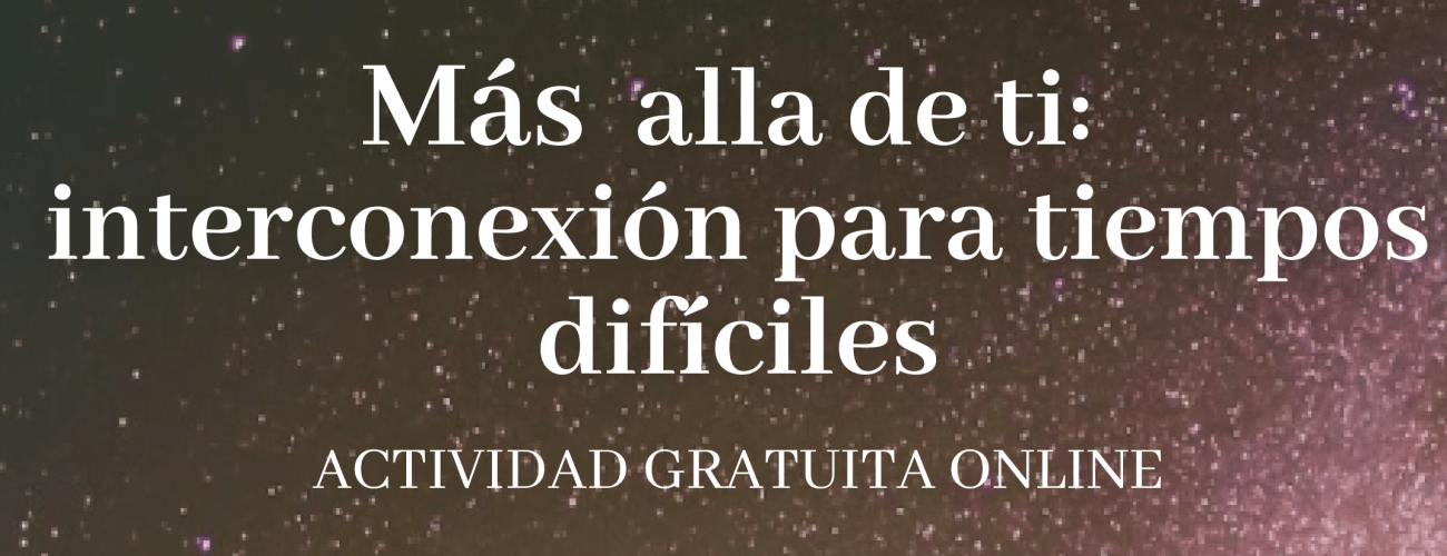 Actividad Online Gratuita – Domingo 9 de noviembre de 18 a 20h